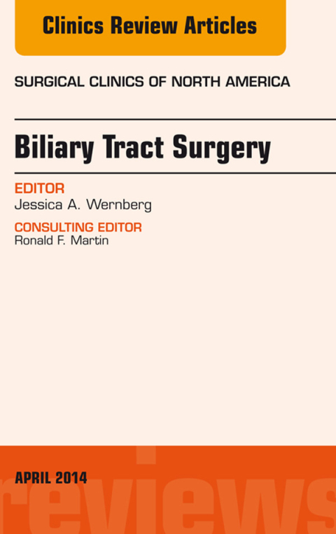 Cover image for book Biliary Tract Surgery, An Issue of Surgical Clinics