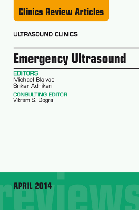 Cover image for book Emergency Medicine, An Issue of Ultrasound Clinics
