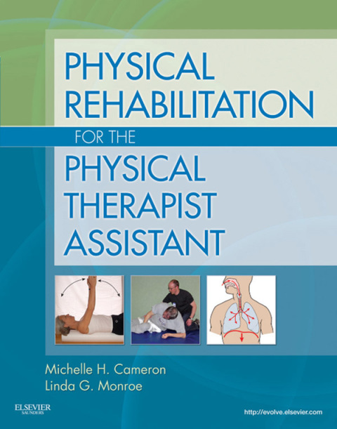 Cover image for book Physical Rehabilitation for the Physical Therapist Assistant
