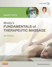 Titelbild: Mosby's Fundamentals of Therapeutic Massage 5th edition 9780323077408