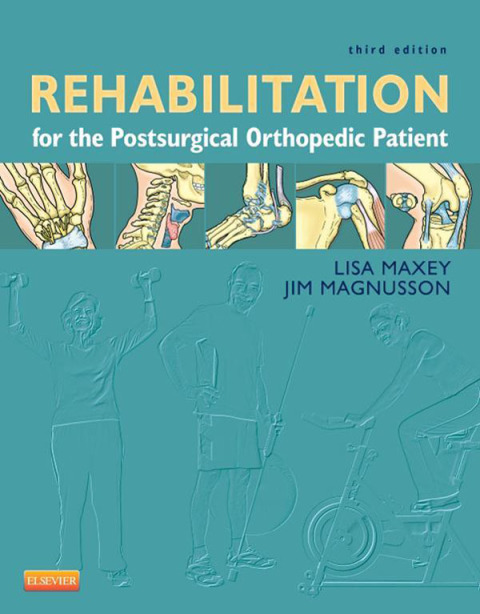 Cover image for book Rehabilitation for the Postsurgical Orthopedic Patient