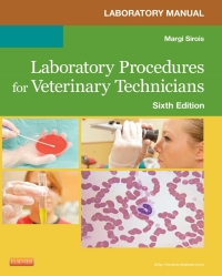 صورة الغلاف: Laboratory Manual for Laboratory Procedures for Veterinary Technicians 6th edition 9780323169264