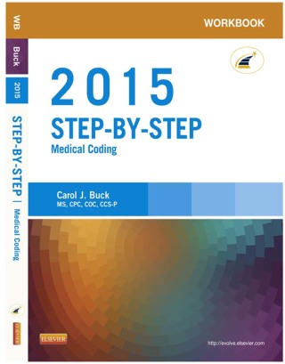 Workbook for Step-by-Step Medical Coding, 2015 Edition