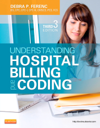 Cover image: Understanding Hospital Billing and Coding 3rd edition 9781455723638