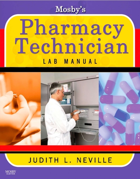 Cover image for book Mosby's Pharmacy Technician Lab Manual Revised Reprint