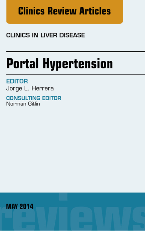 Cover image for book Portal Hypertension, An Issue of Clinics in Liver Disease