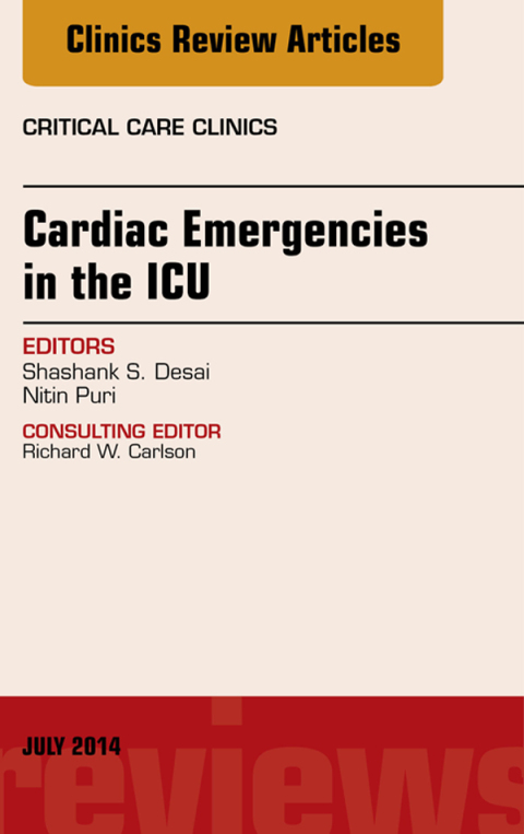 Cover image for book Cardiac Emergencies in the ICU , An Issue of Critical Care Clinics