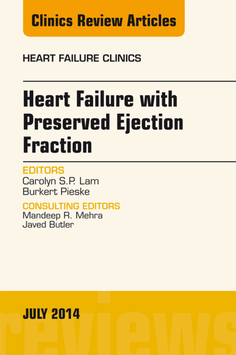 Cover image for book Heart Failure with Preserved Ejection Fraction, An Issue of Heart Failure Clinics
