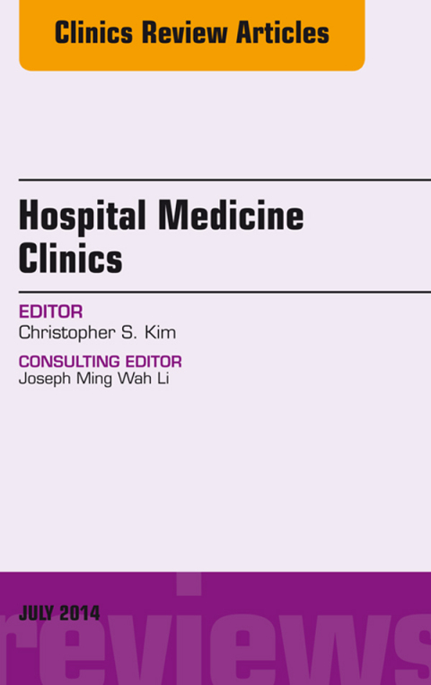 Cover image for book Volume 3, Issue 3, An Issue of Hospital Medicine Clinics