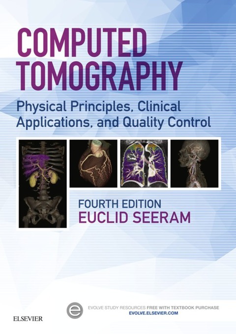 Cover image for book Computed Tomography: Physical Principles, Clinical Applications, and Quality Control
