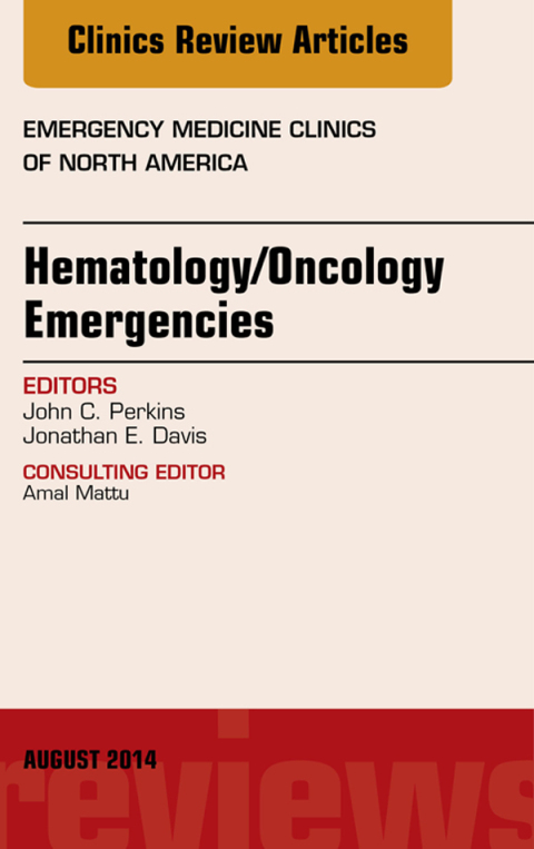 Cover image for book Hematology/Oncology Emergencies, An Issue of Emergency Medicine Clinics of North America