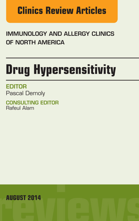 Cover image for book Drug Hypersensitivity, An Issue of Immunology and Allergy Clinics