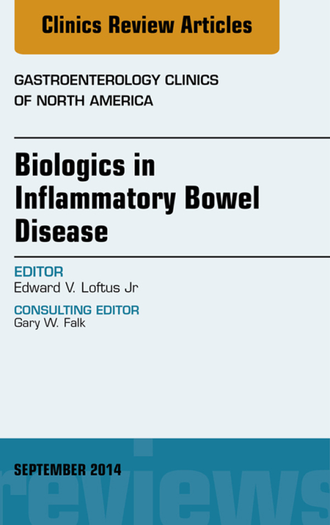 Cover image for book Biologics in Inflammatory Bowel Disease, An issue of Gastroenterology Clinics of North America
