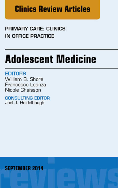 Cover image for book Adolescent Medicine, An Issue of Primary Care: Clinics in Office Practice