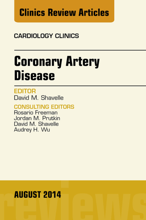 Cover image for book Coronary Artery Disease, An Issue of Cardiology Clinics