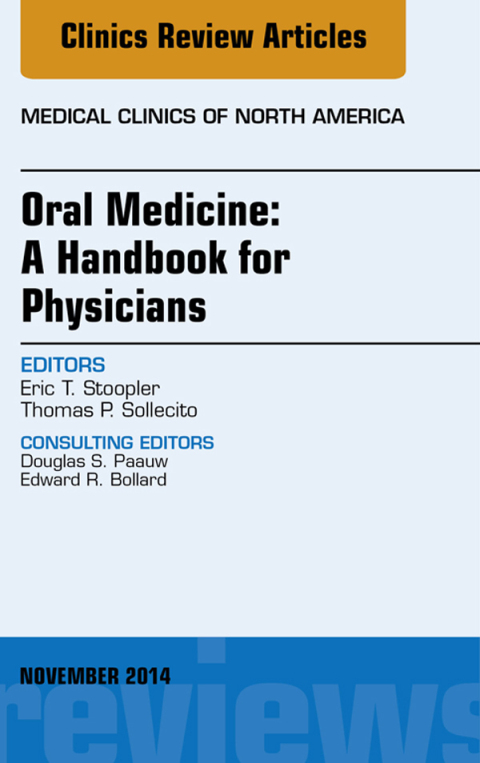 Cover image for book Oral Medicine: A Handbook for Physicians, An Issue of Medical Clinics
