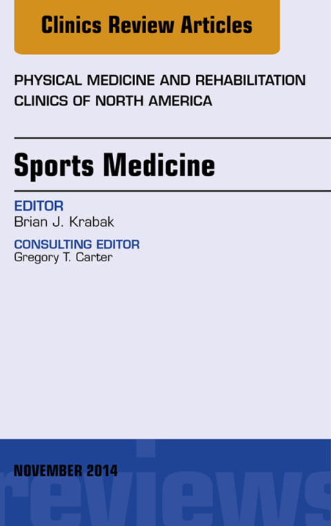 Cover image for book Sports Medicine, An Issue of Physical Medicine and Rehabilitation Clinics of North America