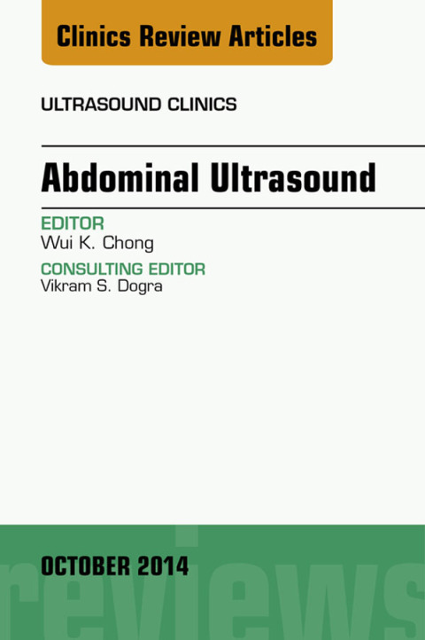 Cover image for book Abdominal Ultrasound, An Issue of Ultrasound Clinics