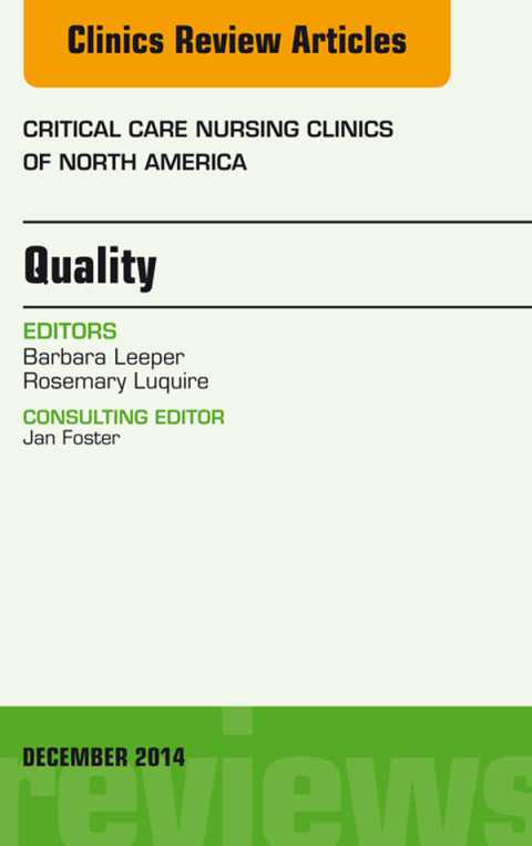 Cover image for book Quality, An Issue of Critical Nursing Clinics of North America