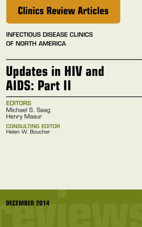 Cover image for book Updates in HIV and AIDS: Part II, An Issue of Infectious Disease Clinics