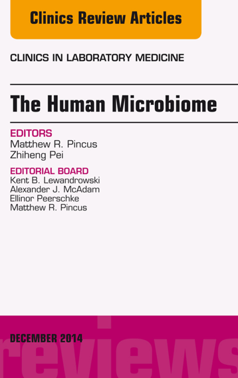 Cover image for book The Human Microbiome, An Issue of Clinics in Laboratory Medicine