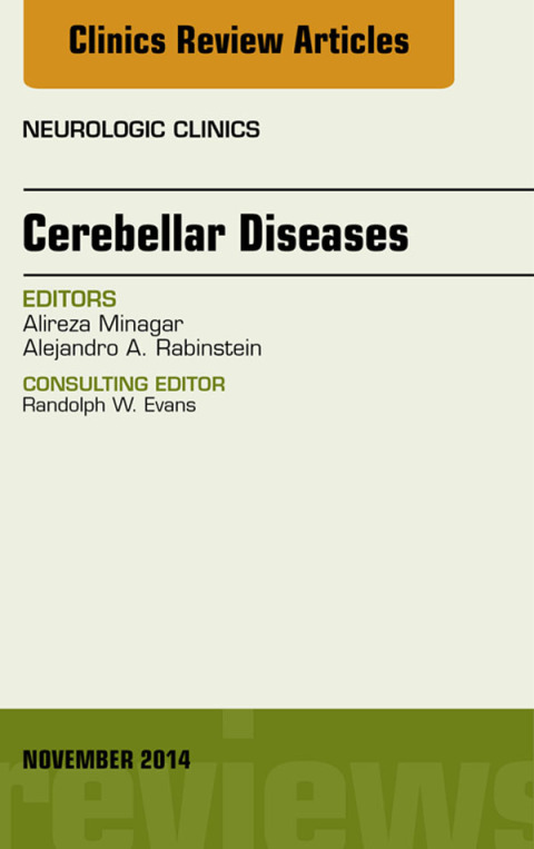 Cover image for book Cerebellar Disease, An Issue of Neurologic Clinics