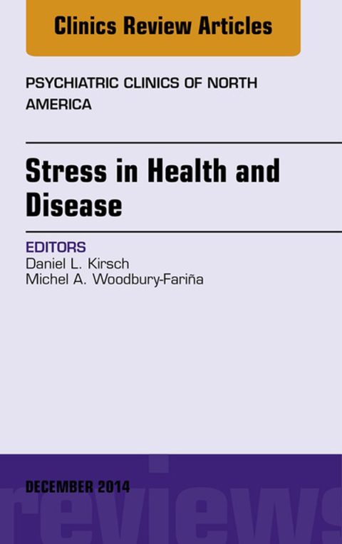 Cover image for book Stress in Health and Disease, An Issue of Psychiatric Clinics of North America