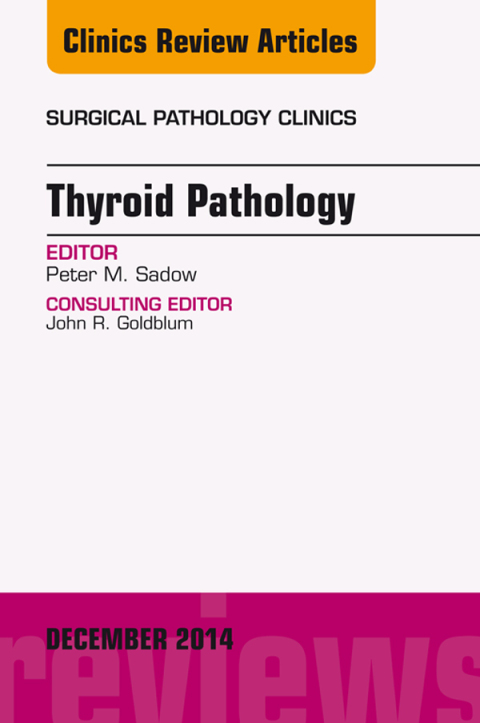 Cover image for book Endocrine Pathology, An Issue of Surgical Pathology Clinics