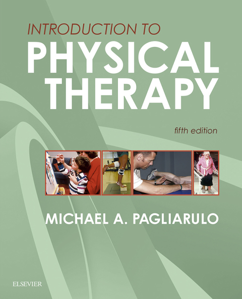 Cover image for book Introduction to Physical Therapy
