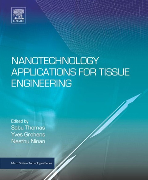 Cover image for book Nanotechnology Applications for Tissue Engineering