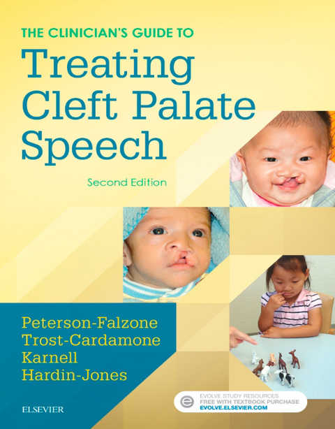 The Clinician's Guide to Treating Cleft Palate Speech 