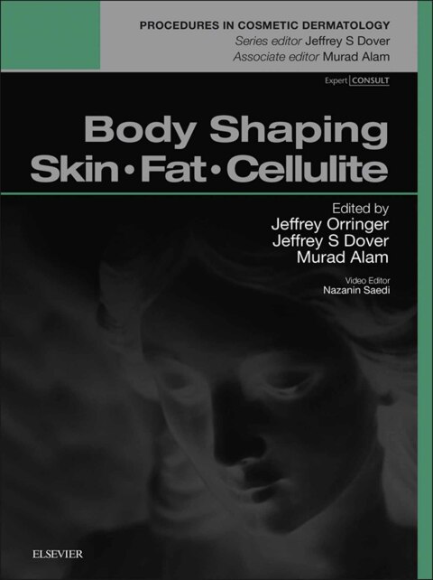 Cover image for book Body Shaping, Skin Fat and Cellulite E-Book
