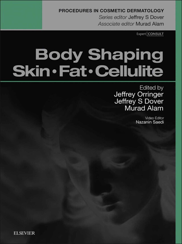 Body Shaping, Skin Fat and Cellulite
