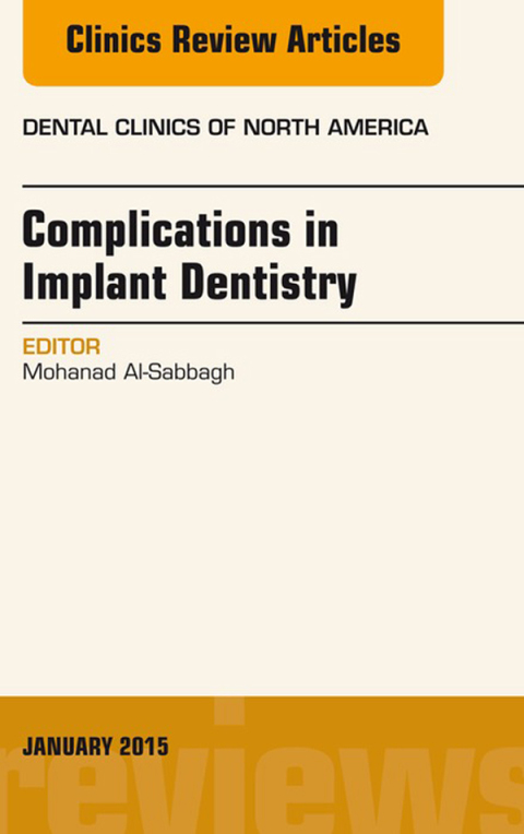 Cover image for book Complications in Implant Dentistry, An Issue of Dental Clinics of North America