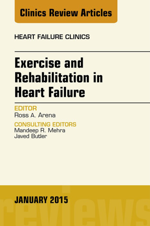Cover image for book Exercise and Rehabilitation in Heart Failure, An Issue of Heart Failure Clinics