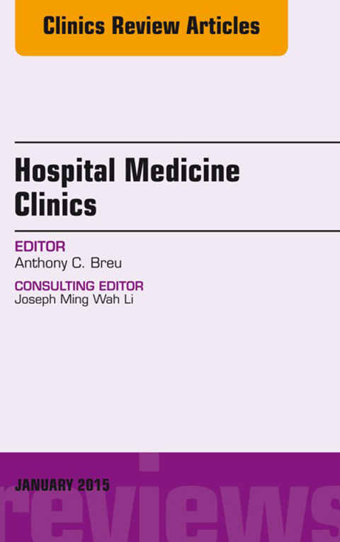 Cover image for book Volume 4, Issue 1, An Issue of Hospital Medicine Clinics
