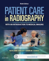 Patient Care in Radiography: With an Introduction to Medical Imaging ...