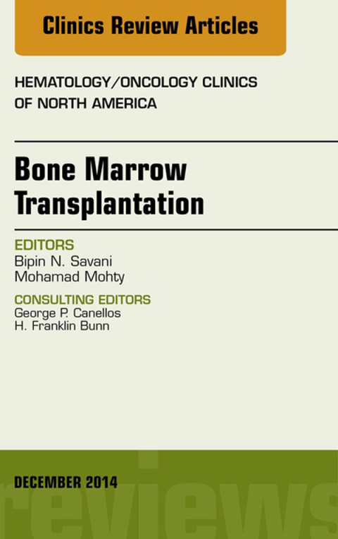 Cover image for book Bone Marrow Transplantation, An Issue of Hematology/Oncology Clinics of North America