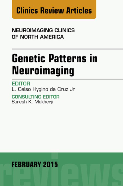 Cover image for book Genetic Patterns in Neuroimaging, An Issue of Neuroimaging Clinics