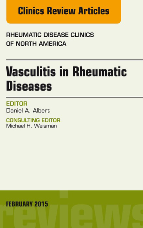 Cover image for book Vasculitis in Rheumatic Diseases, An Issue of Rheumatic Disease Clinics