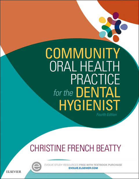 Cover image for book Community Oral Health Practice for the Dental Hygienist