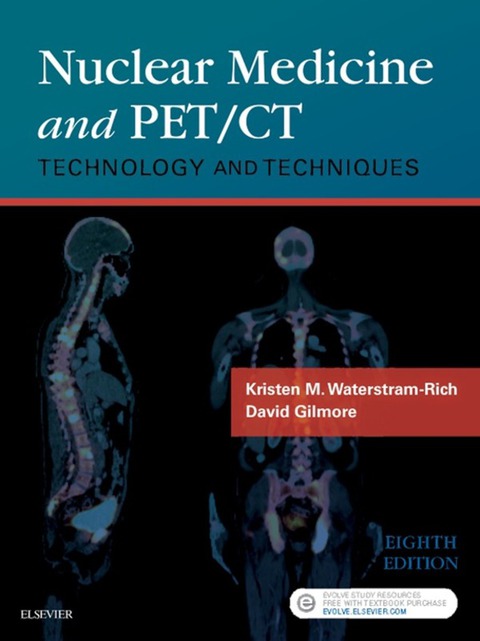 Cover image for book Nuclear Medicine and Pet/CT: Technology and Techniques
