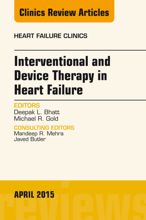 Cover image for book Interventional and Device Therapy in Heart Failure, An Issue of Heart Failure Clinics