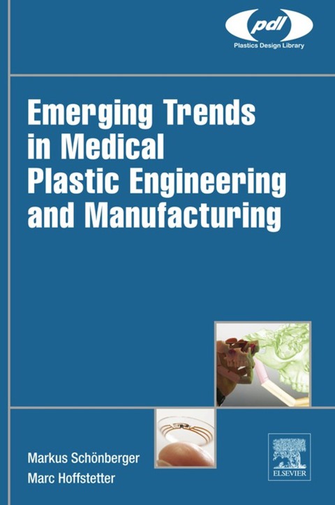 Cover image for book Emerging Trends in Medical Plastic Engineering and Manufacturing