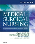 Study Guide for Medical-Surgical Nursing: Assessment and 