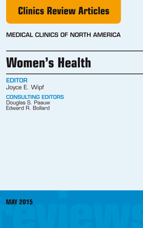 Cover image for book Women's Health, An Issue of Medical Clinics of North America