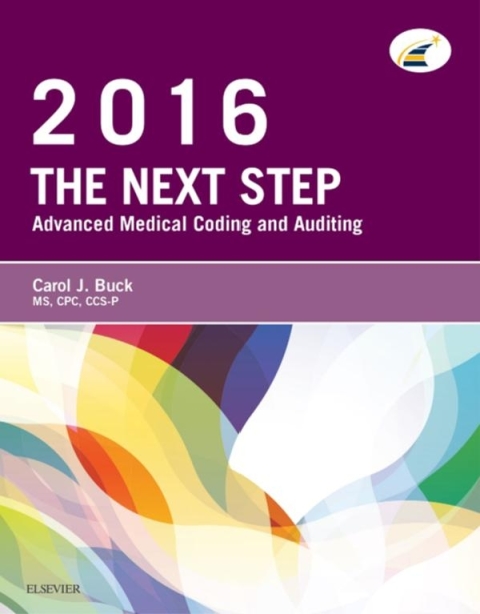 Cover image for book The Next Step: Advanced Medical Coding and Auditing, 2016 Edition