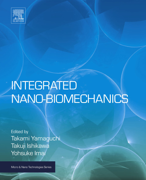 Cover image for book Integrated Nano-Biomechanics