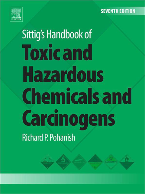 Cover image for book Sittig's Handbook of Toxic and Hazardous Chemicals and Carcinogens