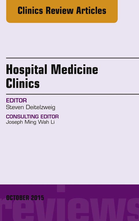 Cover image for book Volume 4, Issue 4, An Issue of Hospital Medicine Clinics
